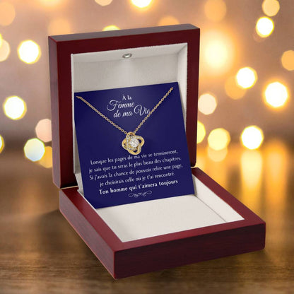 Cadeau pour ma femme - Tu es le plus beau chapitre de ma vie - Collier Éternel finition or 18K