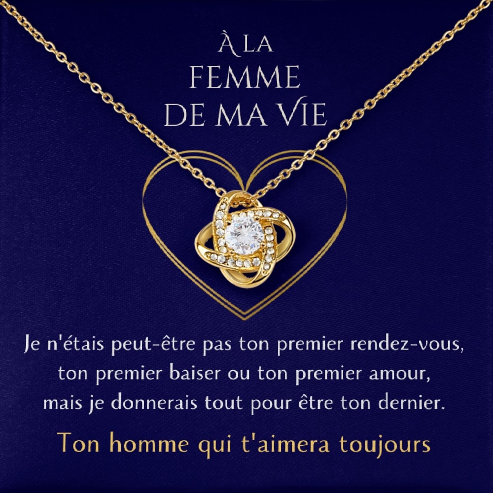 Cadeau pour ma femme - Je veux être ton dernier - Collier Éternel finition or 18K