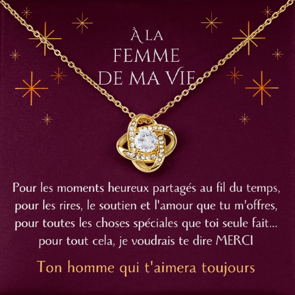 Cadeau pour ma femme - Merci pour tout ce que tu fais - Collier Éternel finition or 18K - Édition spéciale
