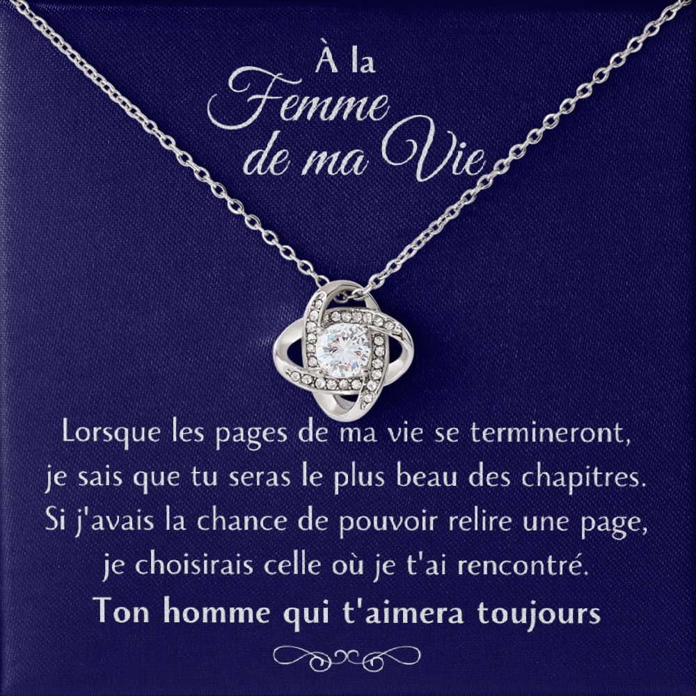 Cadeau pour ma femme - Tu es le plus beau chapitre de ma vie - Collier Éternel finition rhodium