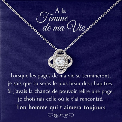 Cadeau pour ma femme - Tu es le plus beau chapitre de ma vie - Collier Éternel finition rhodium