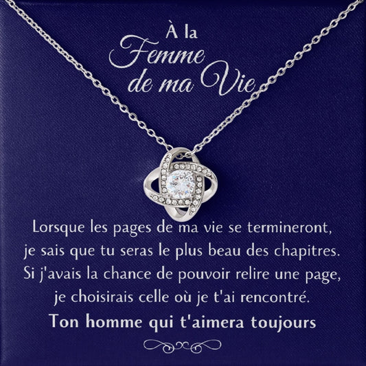Cadeau pour ma femme - Tu es le plus beau chapitre de ma vie - Collier Éternel finition rhodium
