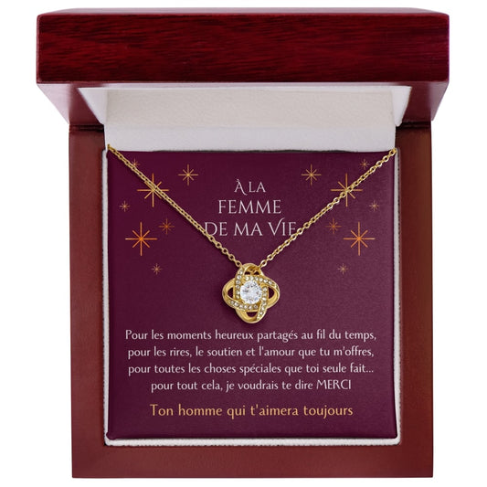 Cadeau pour ma femme - Merci pour tout ce que tu fais - Collier Éternel finition or 18K - Édition spéciale