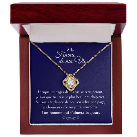 Cadeau pour ma femme - Tu es le plus beau chapitre de ma vie - Collier Éternel finition or 18K